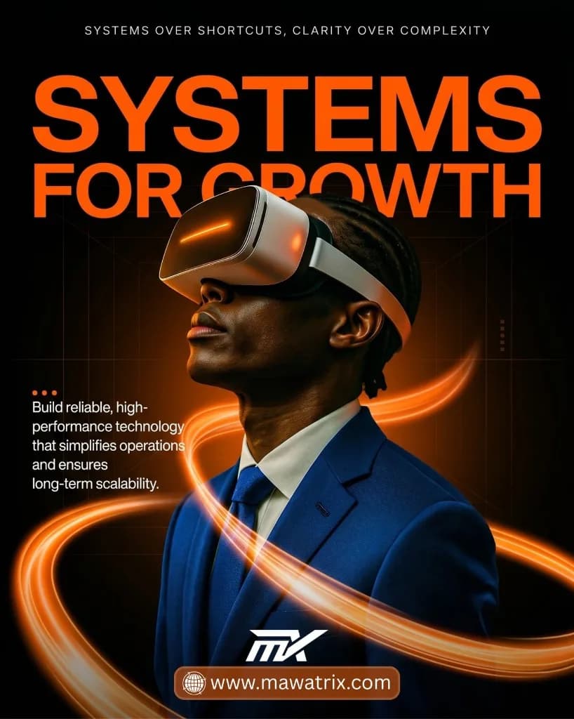 Mawatrix Technologies: systems for growth; professional with VR headset and clarity-over-complexity messaging.